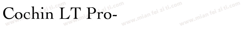Cochin LT Pro字体转换